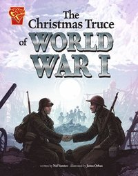 bokomslag The Christmas Truce of World War I