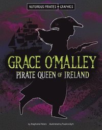 bokomslag Grace O'Malley, Pirate Queen of Ireland