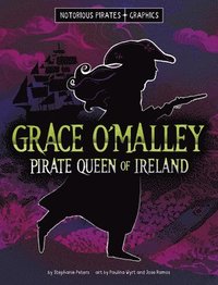 bokomslag Grace O'Malley, Pirate Queen of Ireland