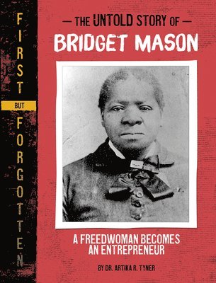bokomslag The Untold Story of Bridget Mason