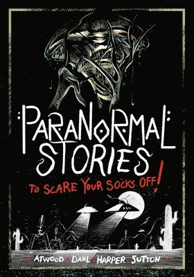 bokomslag Dahl, M: Paranormal Stories to Scare Your Socks Off!