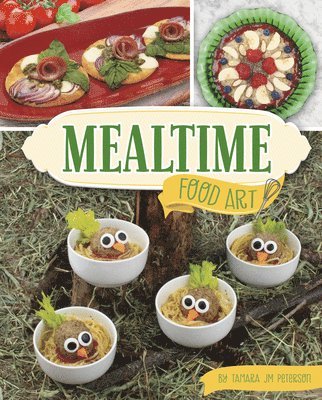 bokomslag Mealtime Food Art