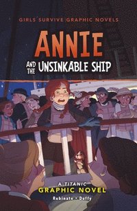 bokomslag Annie and the Unsinkable Ship: A Titanic Graphic Novel