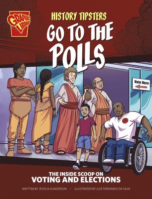 Jessica Gunderson - History Tipsters Go to the Polls: The Inside Scoop on Voting and Elections, Häftad. Tillgänglighet: Lägg i varukorg