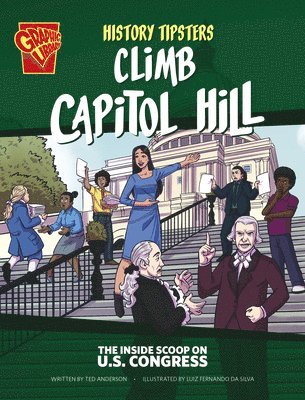 Ted Anderson - History Tipsters Climb Capitol Hill: The Inside Scoop on U.S. Congress, Häftad. Tillgänglighet: Lägg i varukorg