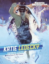bokomslag Katie Ledecky: Swimming Legend