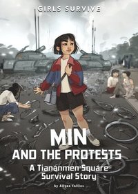 bokomslag Min and the Protests: A Tiananmen Square Survival Story