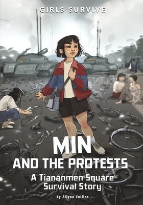 bokomslag Min and the Protests: A Tiananmen Square Survival Story