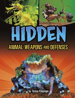 Hidden Animal Weapons and Defenses 1
