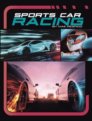 Mae Respicio - Sports Car Racing, Inbunden