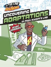 bokomslag Uncovering Adaptations in Max Axiom's Lab