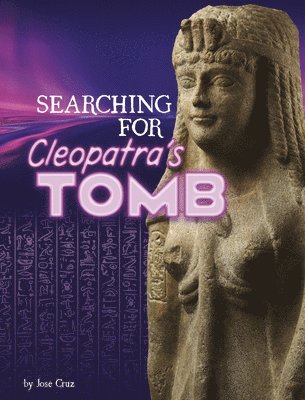 bokomslag Searching for Cleopatra's Tomb