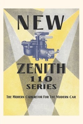 Vintage Journal New Zenith Carburetor 1