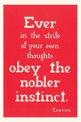 Vintage Journal Obey the Nobler Instinct, Emerson 1