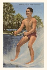 bokomslag Vintage Journal Barefoot Water Skier, Florida
