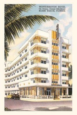 Vintage Journal Winterhaven Hotel, Miami Beach 1
