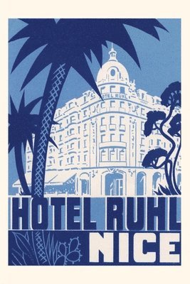 Vintage Journal Hotel Ruhl, Nice, France 1