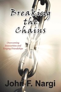 bokomslag Breaking the Chains