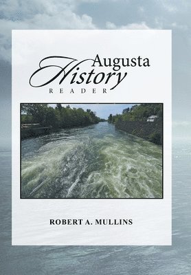 bokomslag Augusta History Reader