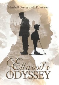 bokomslag Ellwood's Odyssey