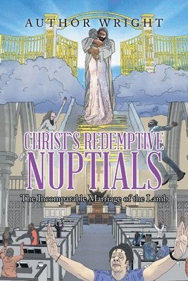 bokomslag Christ`S Redemptive Nuptials