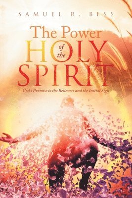 bokomslag The Power of the Holy Spirit