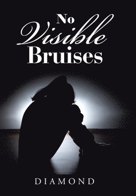 Diamond - No Visible Bruises, Inbunden