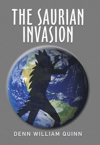 bokomslag The Saurian Invasion