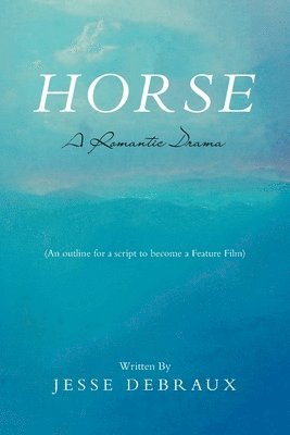Jesse Debraux, Jesse DeBraux - Horse, Häftad
