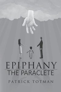 bokomslag Epiphany-The Paraclete
