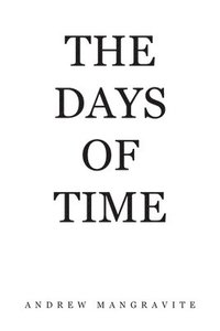 bokomslag The Days of Time