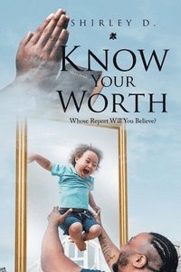 bokomslag Know Your Worth