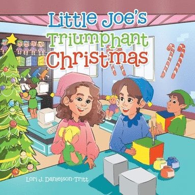 bokomslag Little Joe's Triumphant Christmas