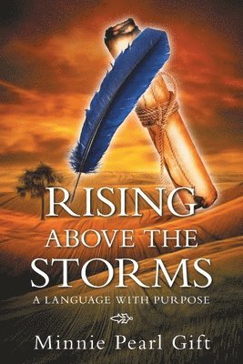 Rising Above the Storms 1