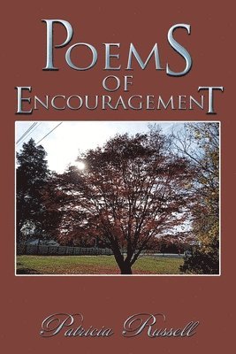 Patricia Russell - Poems of Encouragement, Häftad