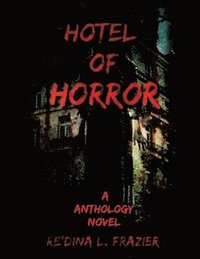 bokomslag Hotel of Horror
