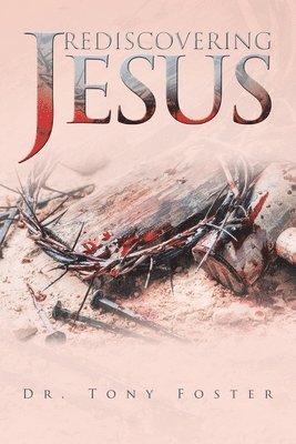 Rediscovering Jesus 1