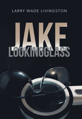 bokomslag Jake Lookingglass