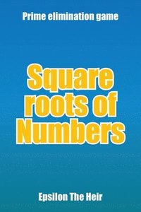 bokomslag Square Roots of Numbers