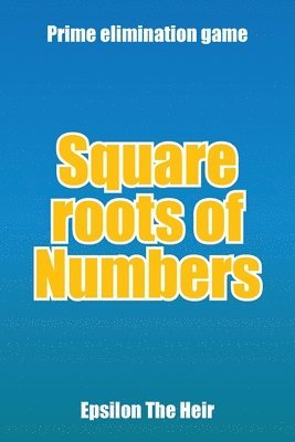 Square Roots of Numbers 1