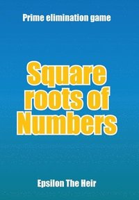 bokomslag Square Roots of Numbers