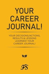 bokomslag Your Career Journal!