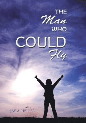 Man Who Could Fly
