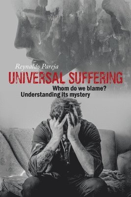 bokomslag Universal Suffering