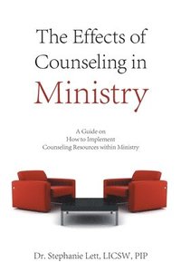 bokomslag Effects of Counseling in Ministry