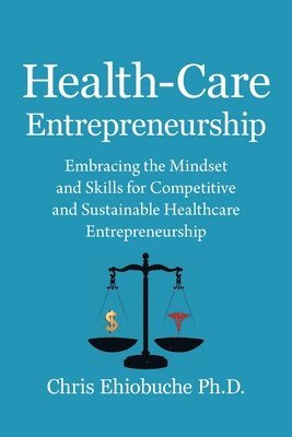 Health-Care Entrepreneurship 1