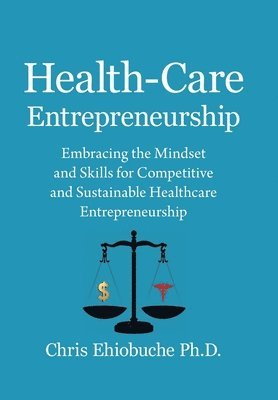 Health-Care Entrepreneurship 1