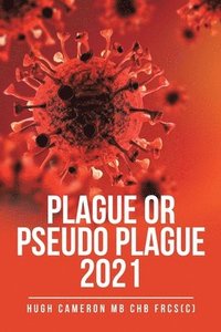 bokomslag Plague or Pseudo Plague 2021