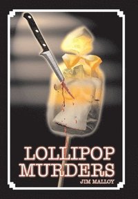 bokomslag Lollipop Murders