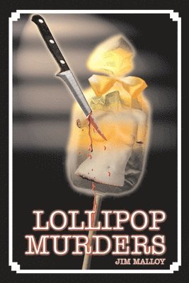 bokomslag Lollipop Murders